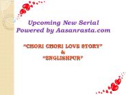 "Chori Chori Love Story"