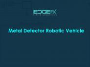 Metal Detector Robotic Vehicle