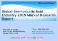 Global Bromoacetic Acid Industry 2015 Market Size Share Growth Forecast Research and Development PowerPoint PPT Presentation