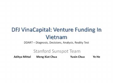 DFJ VinaCapital: Venture Funding In Vietnam DDART 