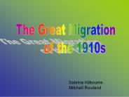 The Great Migration