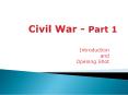 Civil War - Part 1 PowerPoint PPT Presentation