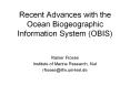 Recent Advances with the Ocean Biogeographic Information System (OBIS) PowerPoint PPT Presentation