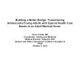 Building a Better Bridge: Transitioning Adolescents/Young Adults with Special Health Care Needs to an Adult Medical Home. PowerPoint PPT Presentation