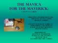 The%20Mavica%20for%20the%20Maverick:%20A%20How-to%20Guide PowerPoint PPT Presentation