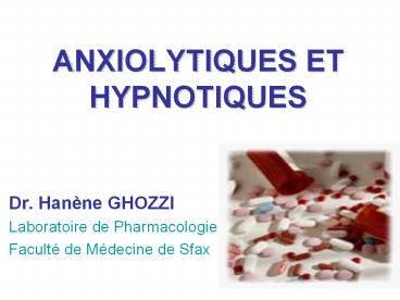 ANXIOLYTIQUES ET HYPNOTIQUES
