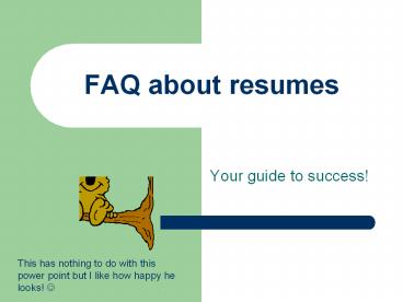FAQ about resumes