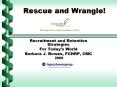 Rescue and Wrangle! PowerPoint PPT Presentation