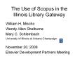 The Use of Scopus in the Illinois Library Gateway PowerPoint PPT Presentation