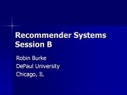 Recommender Systems Session B