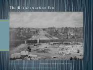 The Reconstruction Era