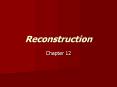 Reconstruction PowerPoint PPT Presentation