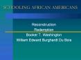 SCHOOLING AFRICAN AMERICANS PowerPoint PPT Presentation