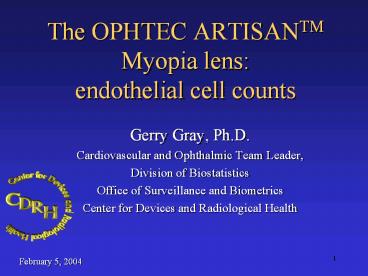 The OPHTEC ARTISANTM Myopia lens: endothelial cell counts