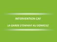 INTERVENTION CAF LA GARDE D PowerPoint PPT Presentation