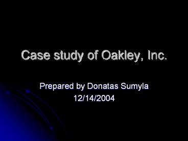 Case study of Oakley, Inc.