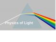 Physics of Light PowerPoint PPT Presentation