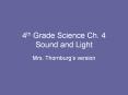 4th Grade Science Ch. 4 Sound and Light PowerPoint PPT Presentation