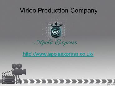Video Production Company