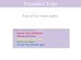 Extended Trips PowerPoint PPT Presentation