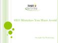 SEO Mistakes You Must Avoid PowerPoint PPT Presentation
