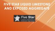 Liquid Limestone Perth at FiveStarLquidLimestone
