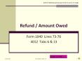 Refund / Amount Owed PowerPoint PPT Presentation