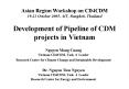 Asian Region Workshop on CD4CDM 19-21 October 2005, AIT, Bangkok, Thailand Development of Pipeline of CDM projects in Vietnam PowerPoint PPT Presentation