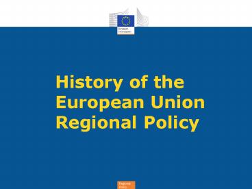 History of the European Union Regional Policy