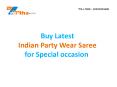 Buy Latest Indian Party Wear Saree for Special occasion