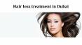 Hair loss treatment in Dubai