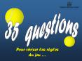 35 Questions sur Regles du jeu A1-JAE1 PowerPoint PPT Presentation