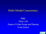 Multi-Modal Concurrency