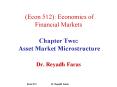 (Econ 512): Economics of Financial Markets  Chapter Two: Asset Market Microstructure Dr. Reyadh Faras PowerPoint PPT Presentation