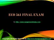 ECO 561 Final Exam Latest UOP Course Assignments