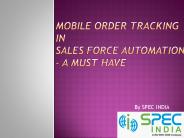 Mobile Order Tracking In Sales force automation