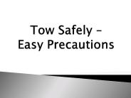 Tow Safely – Easy Precautions (1)