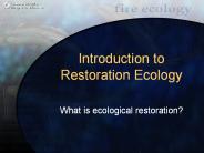 Introduction to Restoration Ecology