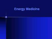 Energy Medicine