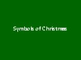 Symbols of Christmas PowerPoint PPT Presentation