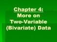 Chapter 4: More on Two-Variable (Bivariate) Data PowerPoint PPT Presentation
