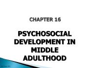 PSYCHOSOCIAL DEVELOPMENT IN MIDDLE ADULTHOOD