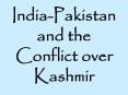 India-Pakistan and the Conflict over Kashmir PowerPoint PPT Presentation