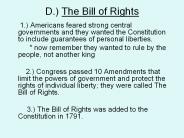 D.) The Bill of Rights