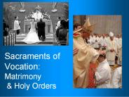 Sacraments of Vocation: Matrimony