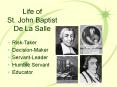 Life of St. John Baptist De La Salle PowerPoint PPT Presentation