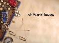AP World Review PowerPoint PPT Presentation