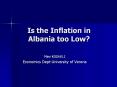 Is the Inflation in Albania too Low? PowerPoint PPT Presentation