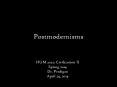 Postmodernisms PowerPoint PPT Presentation