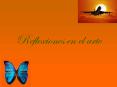 Reflexiones en el arte PowerPoint PPT Presentation